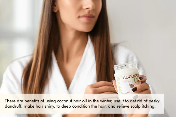coconut hair oil benefits during winter 