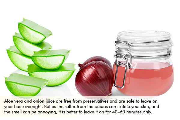 can you leave mixture of aloe vera and onion juice on hair overnight?