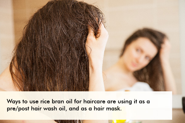 ways to use rice bran oil for hair care