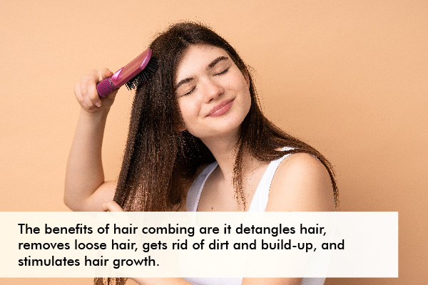 benefits of hair combing