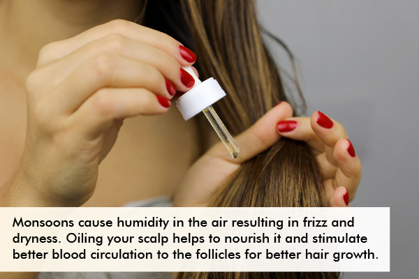 oiling your hair can help prevent hair damage during the monsoon